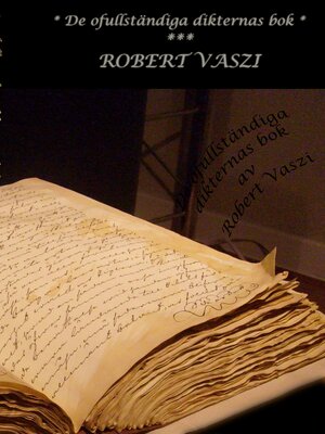 cover image of De ofullständiga dikternas bok
